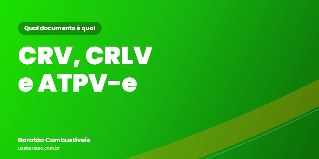 CRV, CRLV e ATPV-e: qual documento é qual