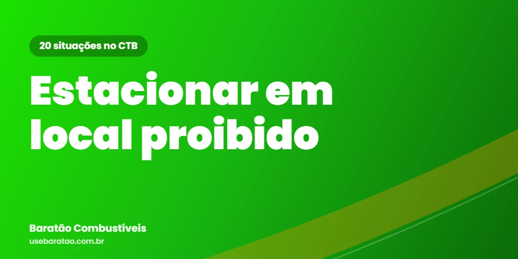 Estacionar em local proibido: o que a lei diz