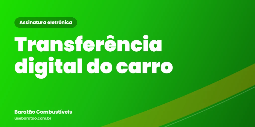 Transferência digital de veículo: como funciona